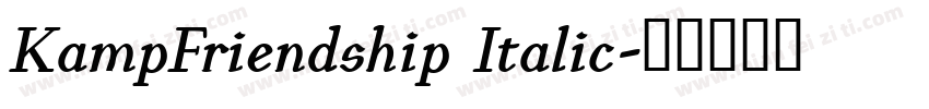 KampFriendship Italic字体转换